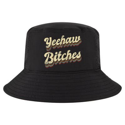 Womens Yeehaw Bitches Country Music Western Wear Cowgirl Woman Cool Comfort Performance Bucket Hat