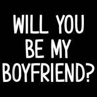 Will You Be My Boyfriend, Funny, Jokes, Sarcastic Sayings Cooling Performance Crew T-Shirt
