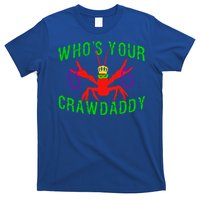 Who's Your Crawdaddy Funny Mardi Gras Crawfish Beads Great Gift T-Shirt