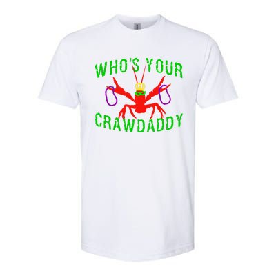 Who's Your Crawdaddy Funny Mardi Gras Crawfish Beads Great Gift Softstyle CVC T-Shirt