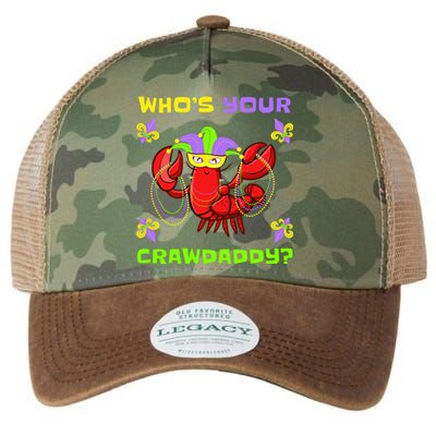 Who's Your Crawdaddy Funny Mardi Gras Cool Gift Legacy Tie Dye Trucker Hat