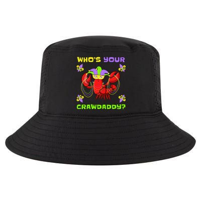 Who's Your Crawdaddy Funny Mardi Gras Cool Gift Cool Comfort Performance Bucket Hat