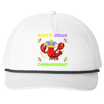 Who's Your Crawdaddy Funny Mardi Gras Cool Gift Snapback Five-Panel Rope Hat