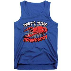 Who's Your Crawdaddy Funny New Orleans Crawfish Novelty Gift Tank Top