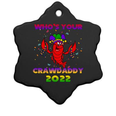 Whos Your Crawdaddy Crawfish Flag Mardi Gras Gift Ceramic Star Ornament