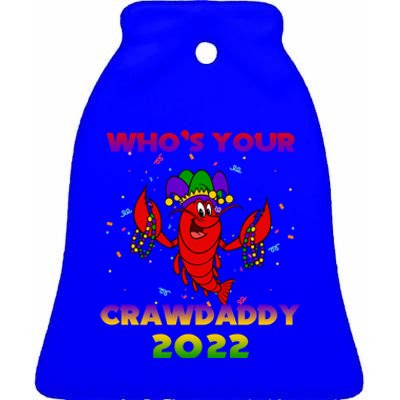 Whos Your Crawdaddy Crawfish Flag Mardi Gras Gift Ceramic Bell Ornament