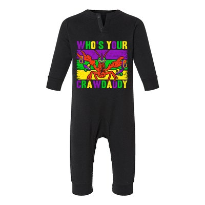 Who's Your Crawdaddy Mardi Gras Carnival Cute Gift Infant Fleece One Piece