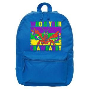 Who's Your Crawdaddy Mardi Gras Carnival Cute Gift 16 in Basic Backpack