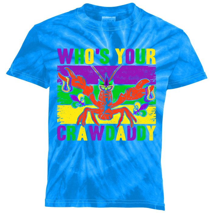 Who's Your Crawdaddy Mardi Gras Carnival Cute Gift Kids Tie-Dye T-Shirt