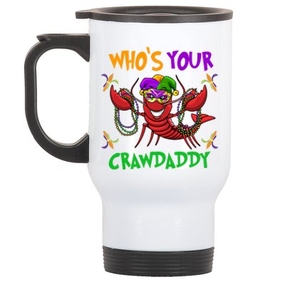 Who's Your Crawdaddy Mardi Gras Parade 2020 Gift Stainless Steel Travel Mug