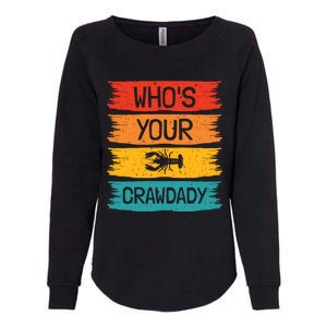 Whos Your Crawdaddy Crawfish Jester Beads Funny Mardi Gras Cool Gift Womens California Wash Sweatshirt