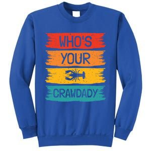 Whos Your Crawdaddy Crawfish Jester Beads Funny Mardi Gras Cool Gift Sweatshirt