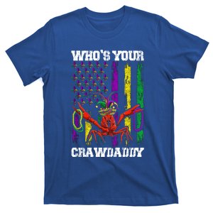 Who Your Crawdaddy Funny Crawfish Beads Mardi Gras Us Flag Gift T-Shirt