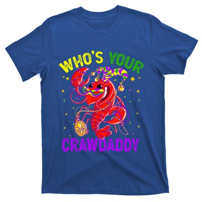 Whos Your Crawdaddy Crawfish Jester Beads Funny Mardi Gras Gift T-Shirt