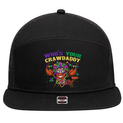 Whos Your Crawdaddy Crawfish Jester Beads Funny Mardi Gras Cute Gift 7 Panel Mesh Trucker Snapback Hat