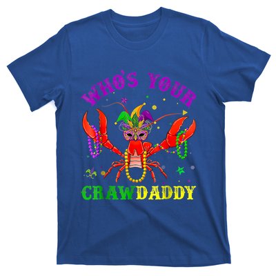 Whos Your Crawdaddy Crawfish Jester Beads Mardi Gras Funny Gift T-Shirt