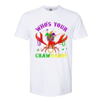 Whos Your Crawdaddy Crawfish Jester Beads Mardi Gras Funny Gift Softstyle CVC T-Shirt