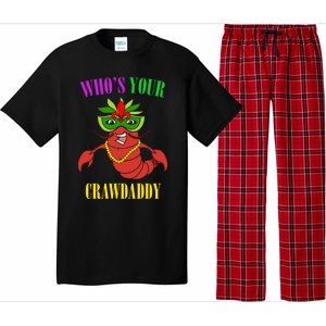 Whos Your Crawdaddy Crawfish Jester Beads Funny Mardi Gras Meaningful Gift Pajama Set