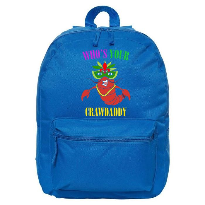 Whos Your Crawdaddy Crawfish Jester Beads Funny Mardi Gras Meaningful Gift 16 in Basic Backpack