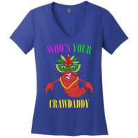 Whos Your Crawdaddy Crawfish Jester Beads Funny Mardi Gras Meaningful Gift Women's V-Neck T-Shirt