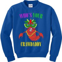 Whos Your Crawdaddy Crawfish Jester Beads Funny Mardi Gras Meaningful Gift Kids Sweatshirt