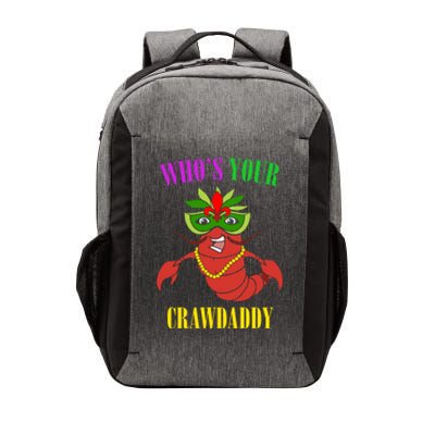 Whos Your Crawdaddy Crawfish Jester Beads Funny Mardi Gras Meaningful Gift Vector Backpack