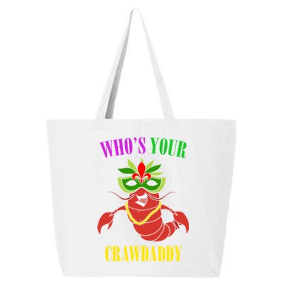 Whos Your Crawdaddy Crawfish Jester Beads Funny Mardi Gras Meaningful Gift 25L Jumbo Tote