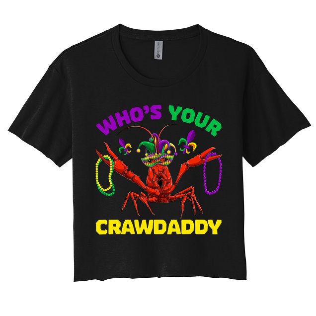 Whos Your Crawdaddy Crawfish Jester Beads Funny Mardi Gras Gift Crop Top