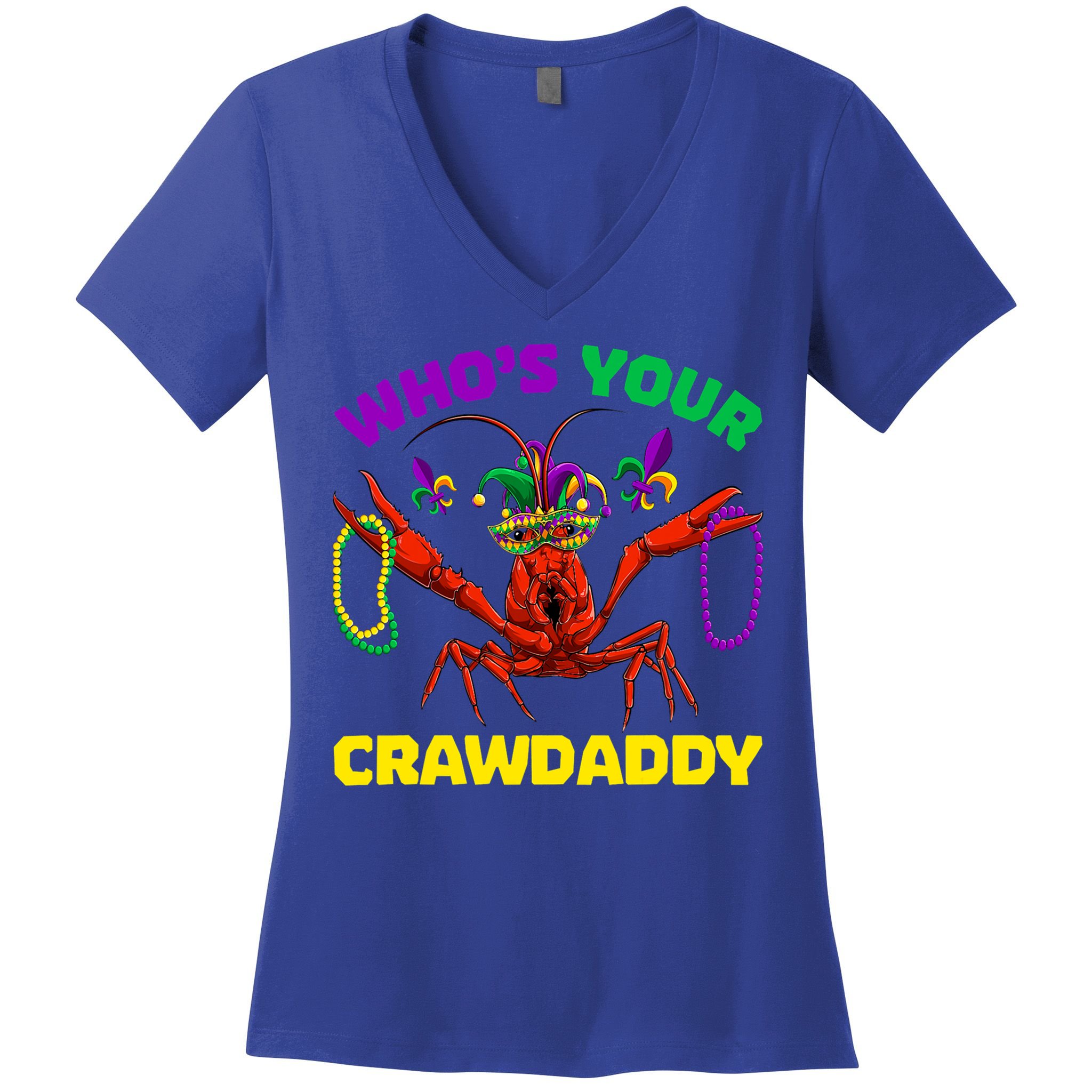 Whos Your Crawdaddy Crawfish Jester Beads Funny Mardi Gras Gift Women's V-Neck T-Shirt