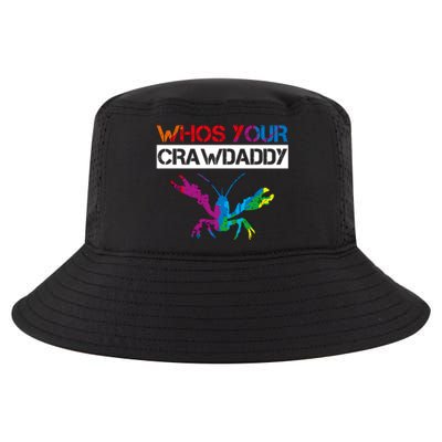 Whos Your Crawdaddy Cool Comfort Performance Bucket Hat