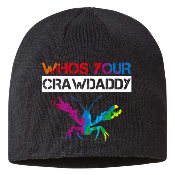 Whos Your Crawdaddy Sustainable Beanie