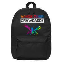 Whos Your Crawdaddy 16 in Basic Backpack