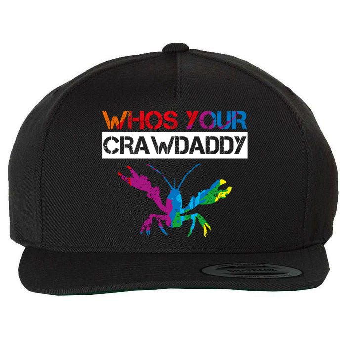 Whos Your Crawdaddy Wool Snapback Cap