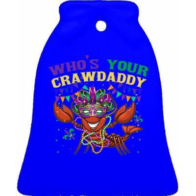 Whos Your Crawdaddy Crawfish Jester Beads Funny Mardi Gras Gift Ceramic Bell Ornament