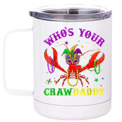 Whos Your Crawdaddy Crawfish Jester Beads Mardi Gras Funny Gift 12 oz Stainless Steel Tumbler Cup