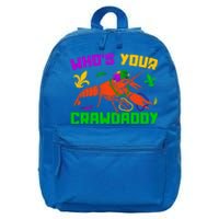 Whos Your Crawdaddy Mardi Gras Crawfish Carnival Parade Gift 16 in Basic Backpack