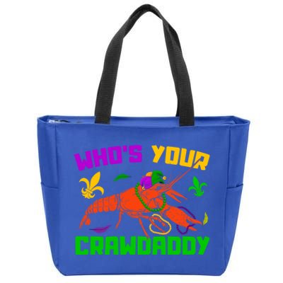 Whos Your Crawdaddy Mardi Gras Crawfish Carnival Parade Gift Zip Tote Bag