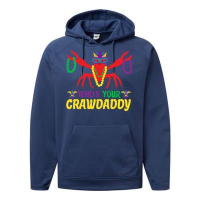 Whos Your Crawdaddy Merdi Gras Funny Gift Performance Fleece Hoodie