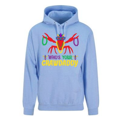 Whos Your Crawdaddy Merdi Gras Funny Gift Unisex Surf Hoodie