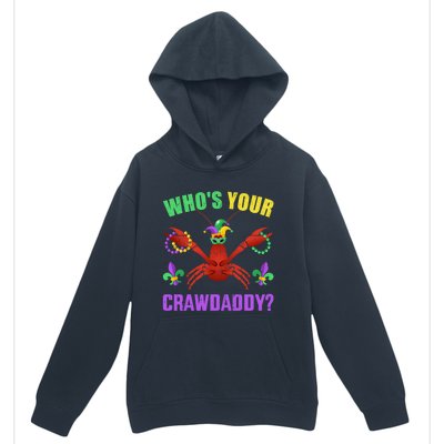 Whos Your Crawdaddy With Beads For Mardi Gras Carnival Great Gift Urban Pullover Hoodie