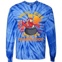 Who's Your Crawdaddy Cajun Crawfish Lobster Foodie Dad Cool Gift Tie-Dye Long Sleeve Shirt