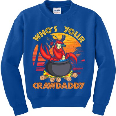 Who's Your Crawdaddy Cajun Crawfish Lobster Foodie Dad Cool Gift Kids Sweatshirt