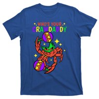 Who's Your Crawdaddy Cajun Mardi Gras Crawfish Gift T-Shirt