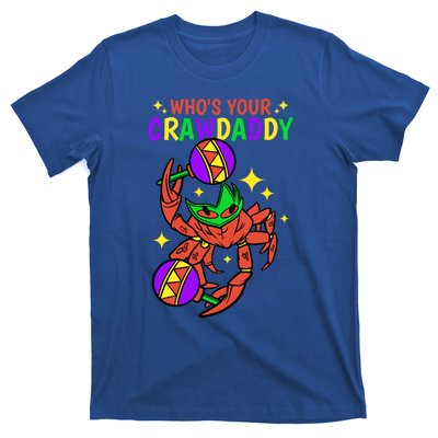 Who's Your Crawdaddy Cajun Mardi Gras Crawfish Gift T-Shirt