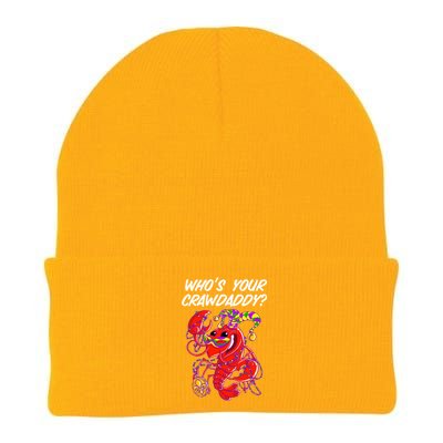 Whos Your Crawdaddy Gift For Funny Mardi Gras Crawfish Gift Knit Cap Winter Beanie