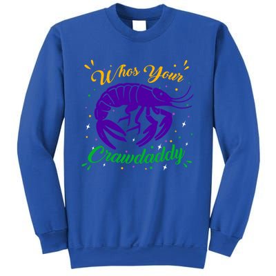 Whos Your Crawdaddy Crawfish Jester Beads Funny Mardi Gras Cute Gift Sweatshirt