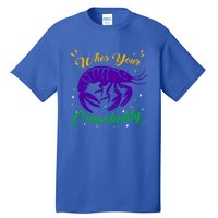 Whos Your Crawdaddy Crawfish Jester Beads Funny Mardi Gras Cute Gift Tall T-Shirt