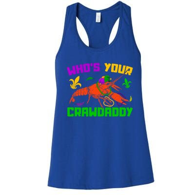 Whos Your Crawdaddy Mardi Gras Crawfish Carnival Parade Funny Gift Women's Racerback Tank