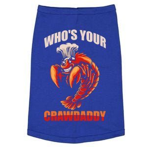 Who's Your Crawdaddy Crawfish Boil Crayfish Cajun Crawdad Cool Gift Doggie Tank