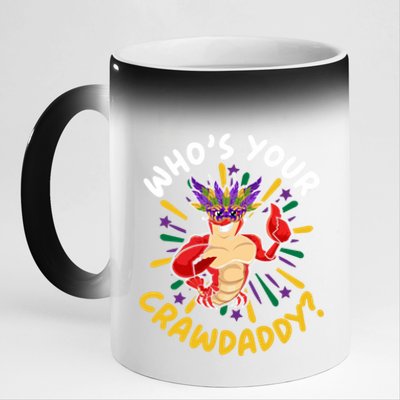 Who's Your Crawdaddy Crawfish Crayfish Mardi Gras Gift 11oz Black Color Changing Mug